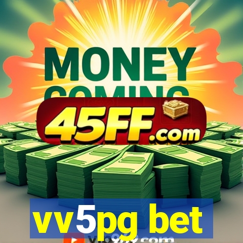 vv5pg bet